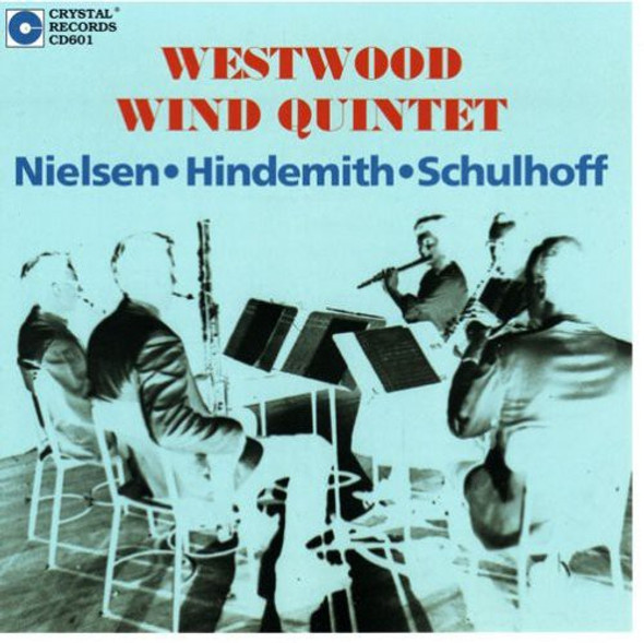 Westwood Wind Quintet Westwood Wind Quintet: Nielsen & Hindemith CD