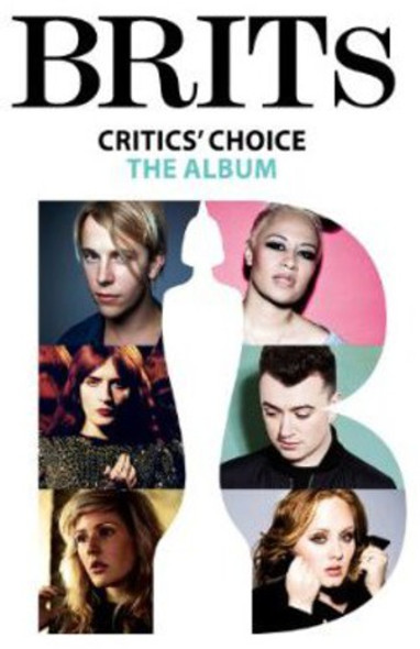 Brits Critics Choice / Various Brits Critics Choice / Various CD