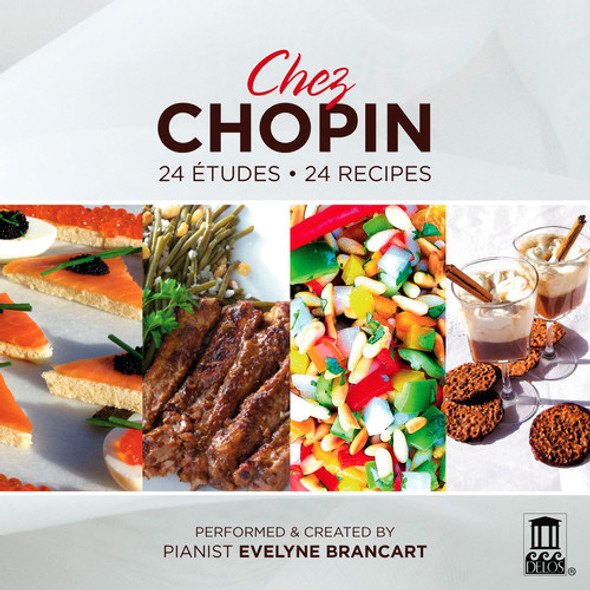 Brancart,Evelyne / Chopin Chez Chopin: 24 Etudes24 Recipes CD