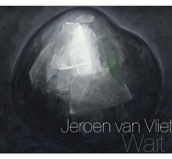 Van Vliet,Jeroen Wait CD