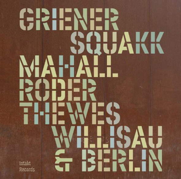 Squakk Willisau & Berlin CD