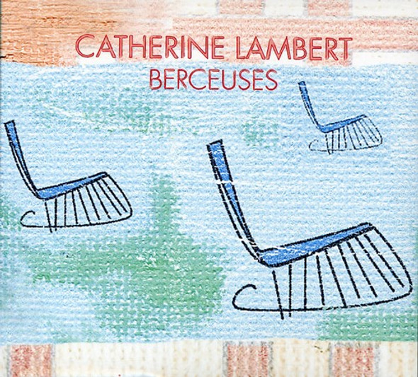 Lambert,Catherine Berceuses Du Monde CD