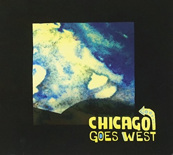 Chicago Goes West Chicago Goes West CD