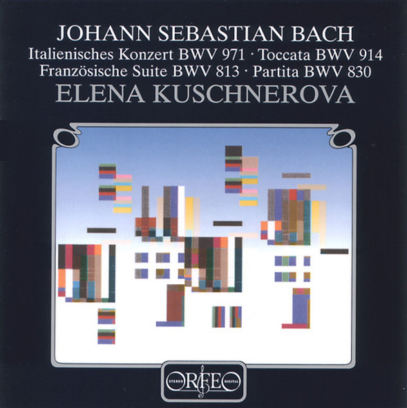 Bach / Kuschnerova Concertos / Toccata / Partita CD