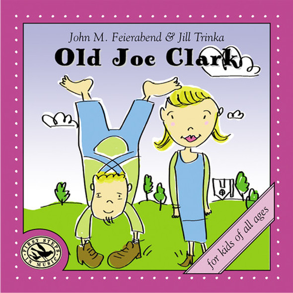 Feierabend,John M. / Trinka,Jill Old Joe Clark CD