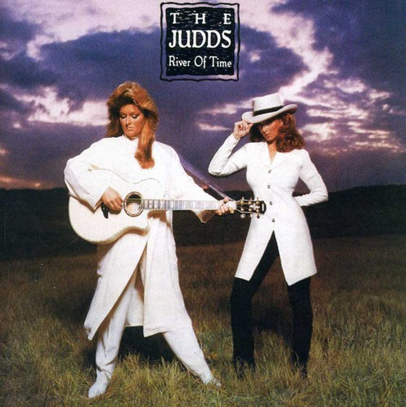 Judds River Of Time CD