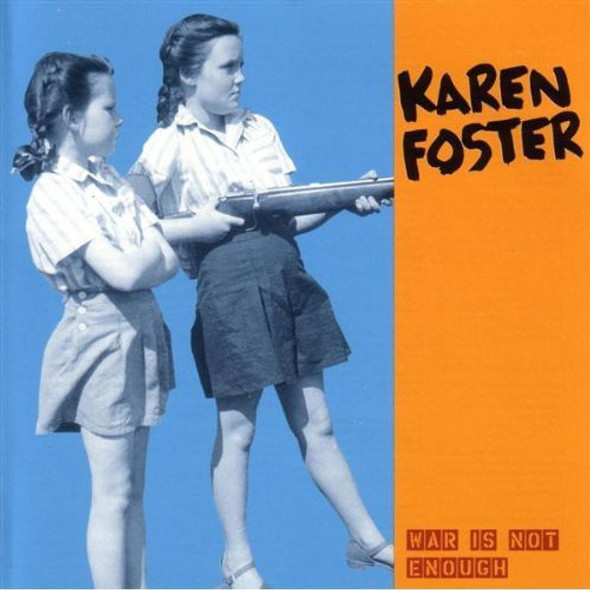 Foster,Karen War Is Not Enough CD