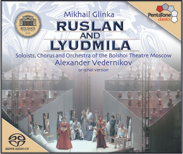 Glinka / Vedernikov Rusian & Lyudmilla Super-Audio CD