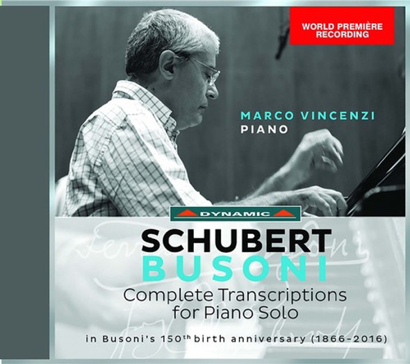 Busoni / Schubert / Vincenzi Schubert & Busoni: Complete Transcriptions CD