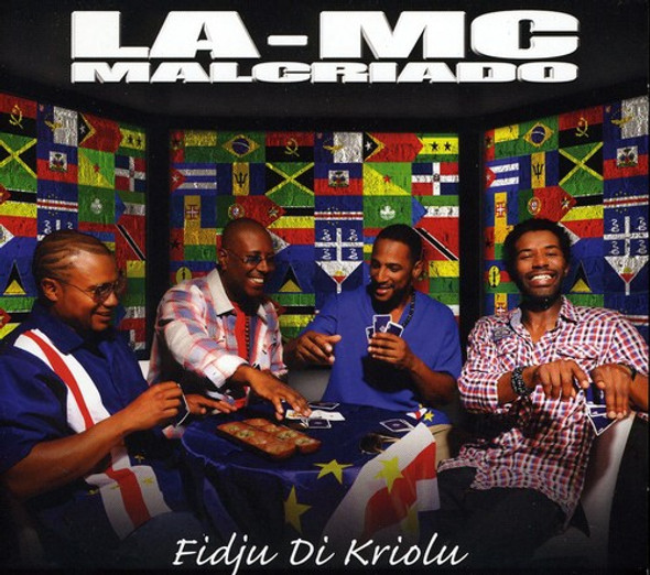 La Mc Malcriado Fidju Di Kriolu CD