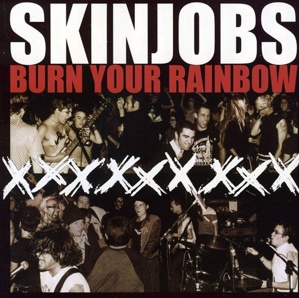 Skinjobs Burn Your Rainbow CD