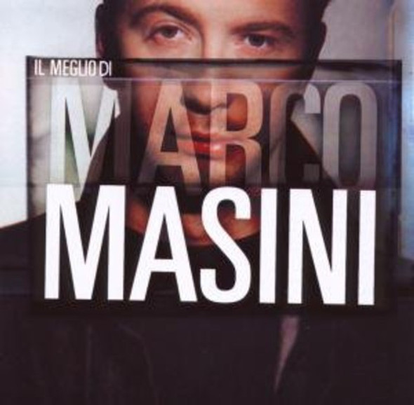 Masini,Marco Il Meglio Di Marco Masini CD