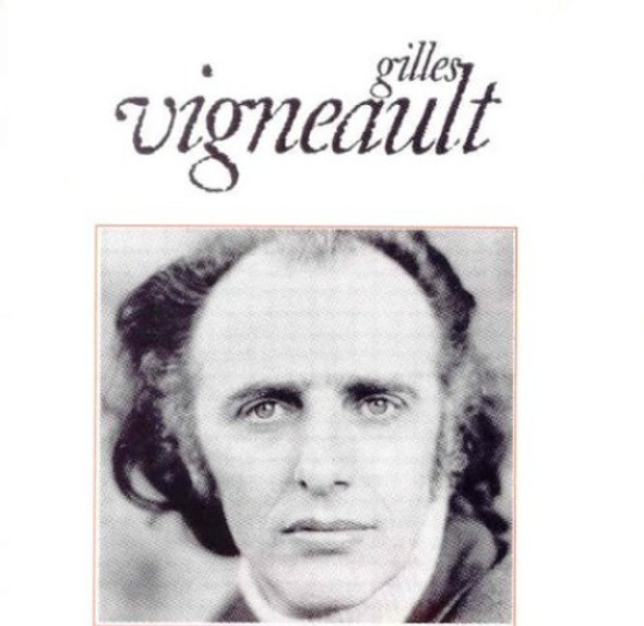 Vigneault,Gilles Gilles Vigneault CD