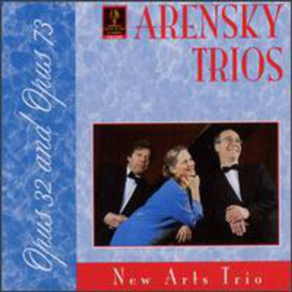 Arensky / New Arts Trio Piano Trio #1 Op.32 / Piano Trio #2 Op.73 CD