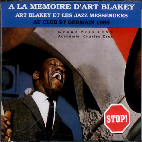 Blakey,Art & Jazz Messengers Au Club St Germain 1958 CD