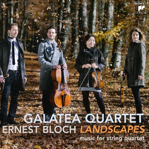 Bloch / Galatea Quartet Bloch: Landscapes CD