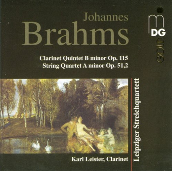 Brahms / Leister,Karl / Leipzig String Quartet Clarinet Quintet Op 115 / String Quartet Op 51 2 CD