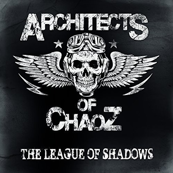 Architects Of Chaoz League Of Shadows CD