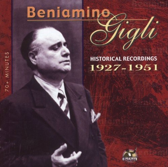 Gigli,Benjamino Historical Recordings 1927 - 1951 CD