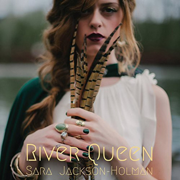 Holman,Sara Jackson River Queen CD