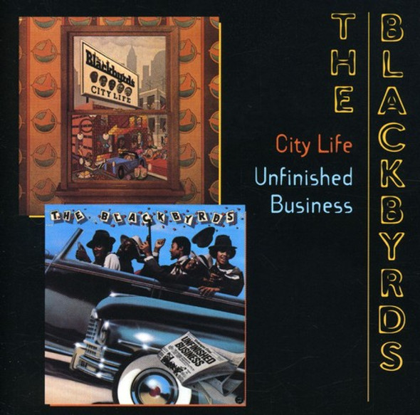 Blackbyrds City Life / Unfinished Business CD