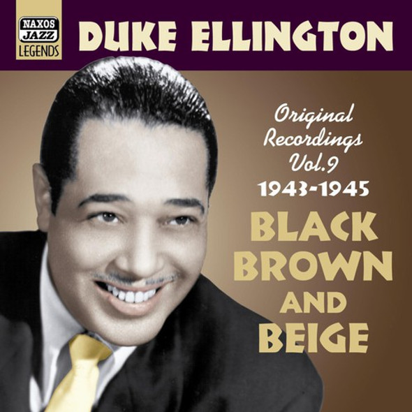 Ellington,Duke Vol. 9-Black Brown & Beige CD