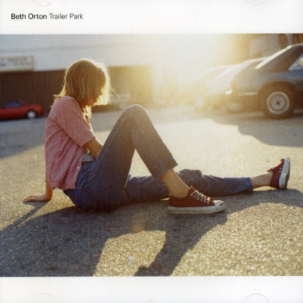 Orton,Beth Trailer Park CD