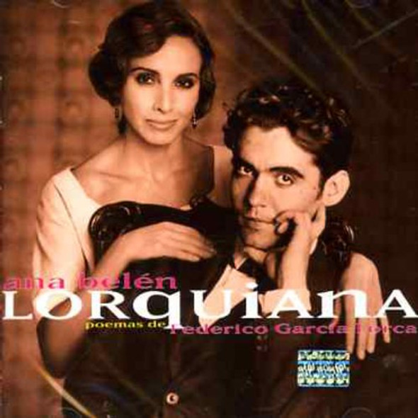 Belen,Ana Lorquiana Poemas De Federico G Lorca CD