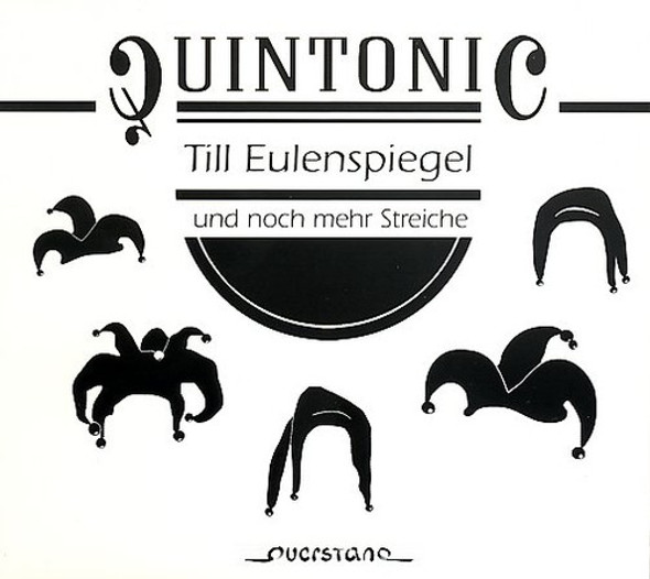 Quintonic Eulenspiegel Und Noch Mehr Streiche CD