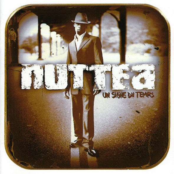 Nuttea Un Signe De Temps CD