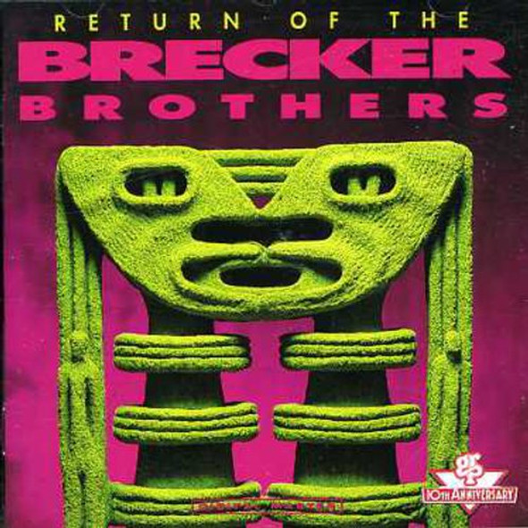 Brecker Brothers Return Of The Brecker Brothers CD