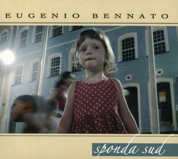 Bennato,Eugenio Sponda Sud CD