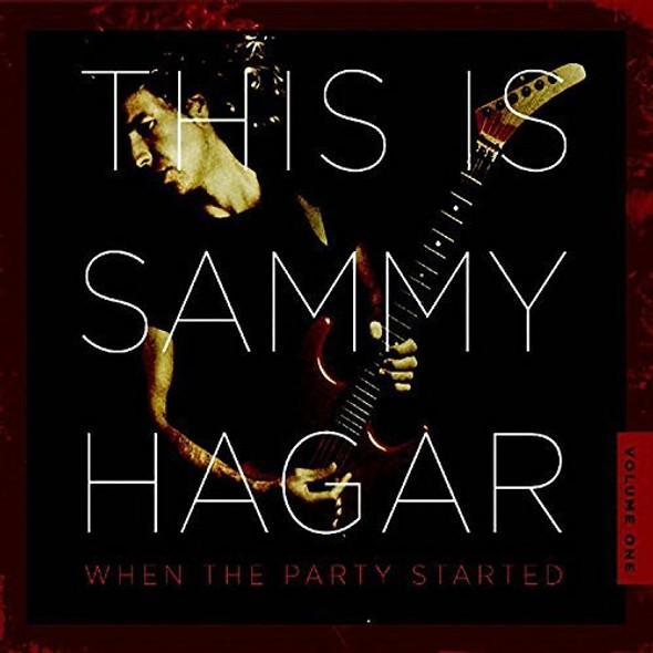 Hagar,Sammy This Is Sammy Hagar: When The Party Started CD