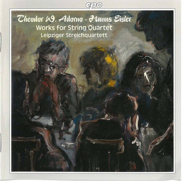 Adorno / Eisler / Streichquartett Works For String Quartet CD