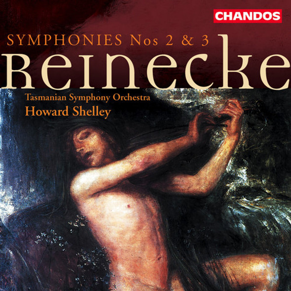 Reinecke / Shelley / Tasmanian Symphony Orchestra Symphony 2 & 3 CD