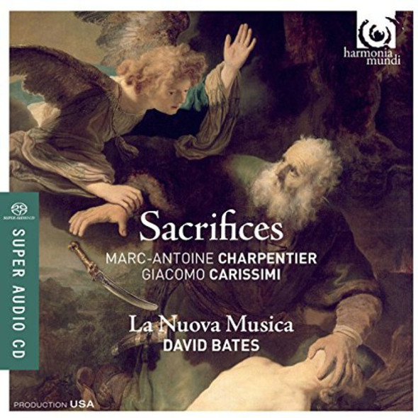 Charpentier / Carissimi / De Brossard / Bates Sacrifices Super-Audio CD