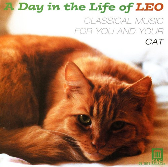 Day In The Life Of Leo: Classical For Cat / Var Day In The Life Of Leo: Classical For Cat / Var CD