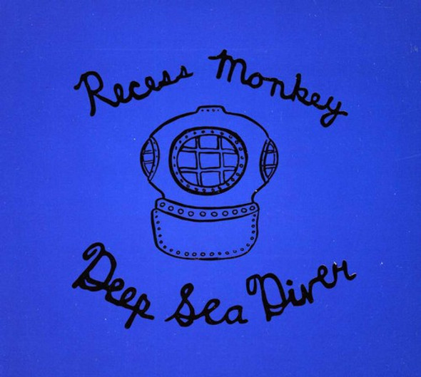 Recess Monkey Deep Sea Diver CD