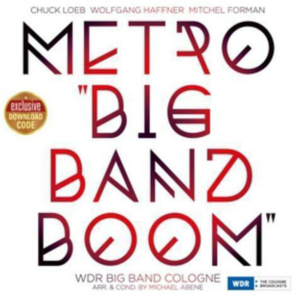 Loeb, Chuck / Haffner, Wolfgang / Forman, Mitchel Metro Big Band Boom LP Vinyl