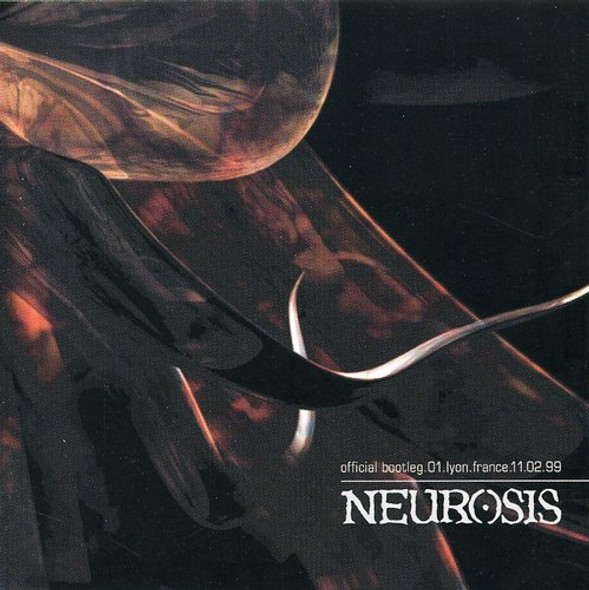 Neurosis Live In Lyon CD