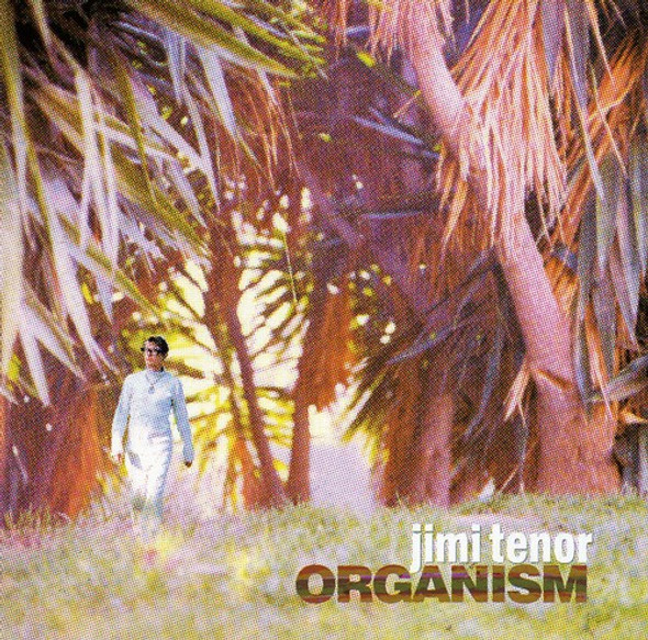 Tenor,Jimi Organism CD