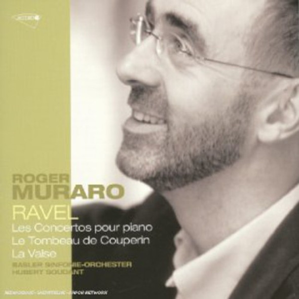 Ravel / Muraro / Basler Sym Orch / Soudant Ravel: Pno Ctos / Le Tombeau De Couperin CD