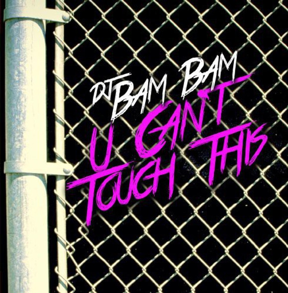 Dj Bam Bam U Can'T Touch This CD5 Maxi-Single