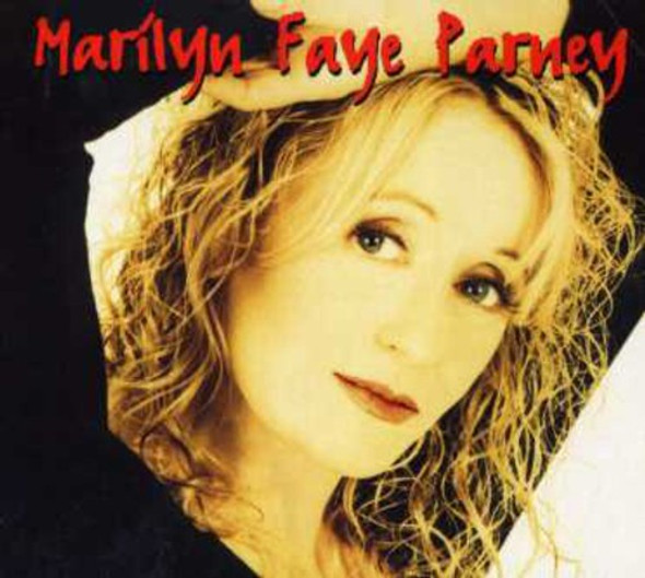 Faye Parney,Marilyn Marilyn Faye Parney CD