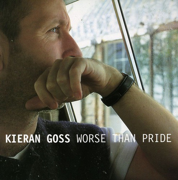 Goss,Kieran Worse Than Pride CD