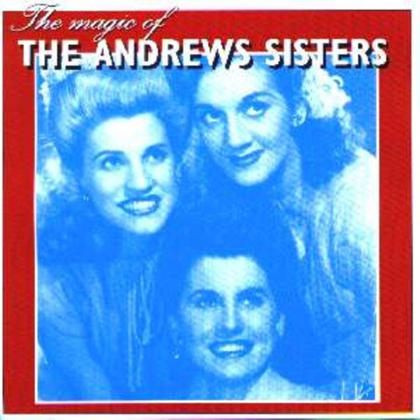 Andrews Sisters Magic Of CD