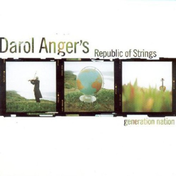 Anger,Darol Republic Of Strings Generation Nation CD