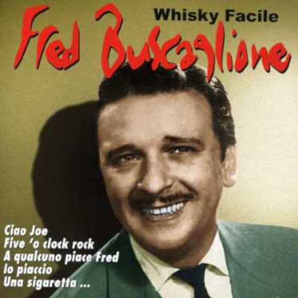 Buscaglione,Fred Whisky Facile CD