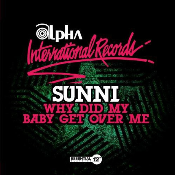 Sunni Why Did My Baby Get Over Me CD