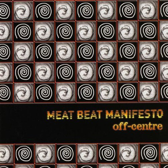Meat Beat Manifesto Off Centre CD5 Maxi-Single